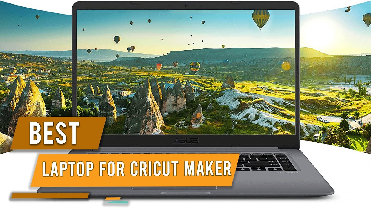 An Overview of the Cricut Maker Laptop